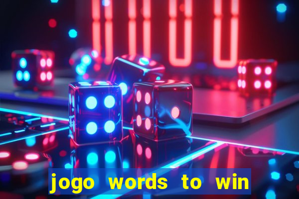 jogo words to win paga mesmo